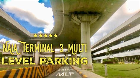 naia terminal 3 multi level parking